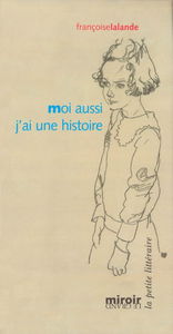 Moi aussi j'ai une histoire