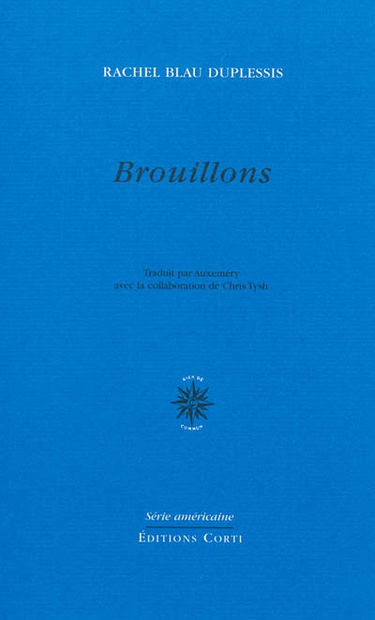 Brouillons : choix de poèmes