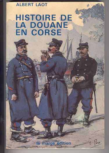 Histoire de la douane en Corse