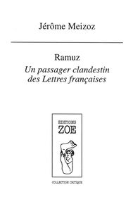 Ramuz : un passager clandestin des lettres françaises