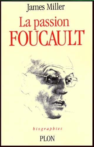 La passion Foucault