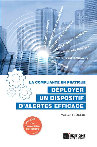 La compliance en pratique : déployer un dispositif d'alertes efficace