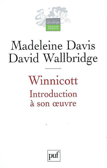 Winnicott : introduction à son oeuvre