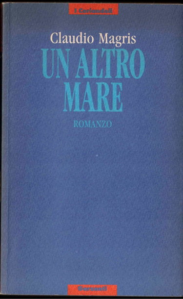 Couverture de Un Altro Mare par Claudio Magris
