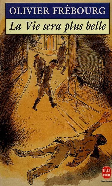 La vie sera plus belle