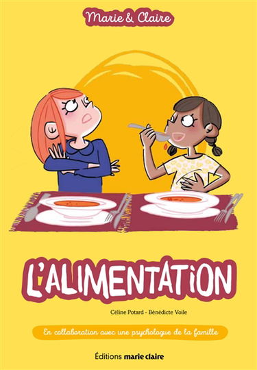Marie & Claire. L'alimentation