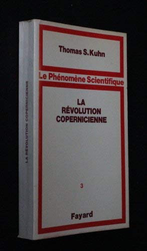 Couverture de La révolution copernicienne [Board book] [Jan 01, 1973] Kuhn Thomas S.