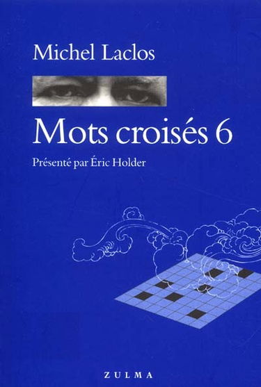 Mots croisés. Vol. 6
