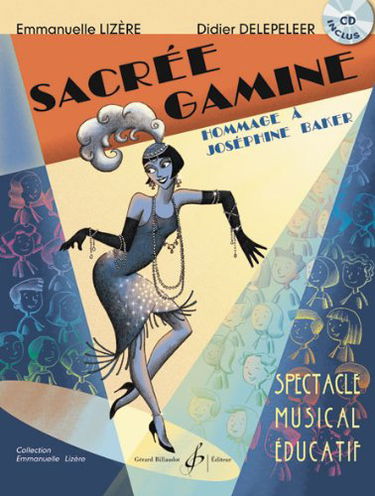 Sacree gamine - hommage a josephine baker