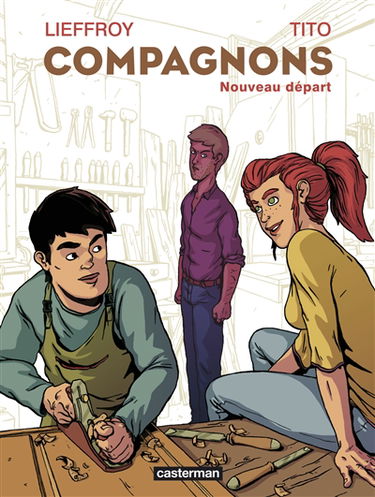 Compagnons : nouveau départ
