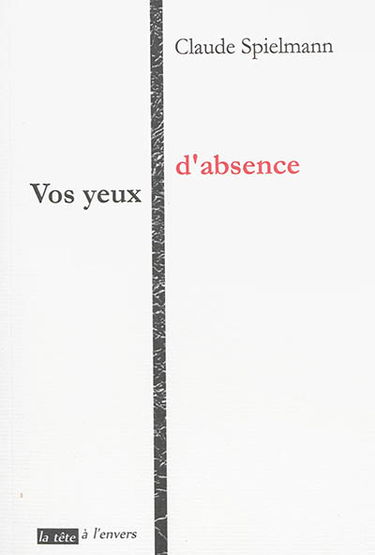 Vos yeux d'absence