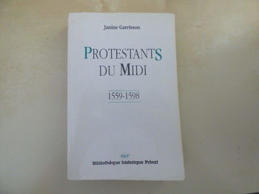 Protestants du Midi : 1559-1598
