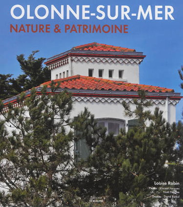 Couverture de Olonne-sur-Mer : nature & patrimoine
