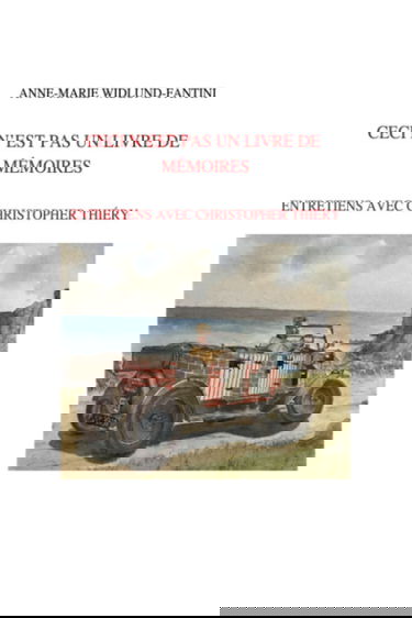 Ceci n'est pas un livre de mémoires: Entretiens avec Christopher Thiéry