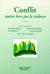 Conflit : Mettre hors-jeu la violence