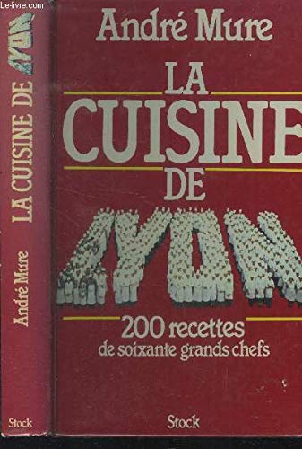 La Cuisine lyonnaise