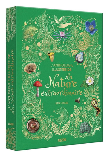 Couverture de L'anthologie illustrée de la nature extraordinaire