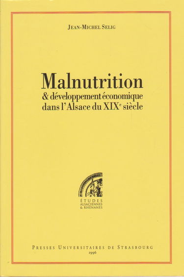 Malnutrition et développement économique dans l'Alsace du XIXe siècle
