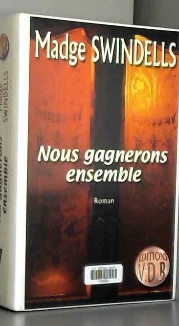 Nous gagnerons ensemble