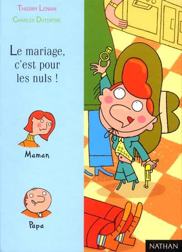 Le mariage, c'est pour les nuls !