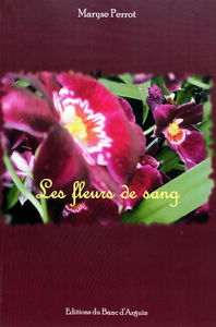 Les fleurs de sang