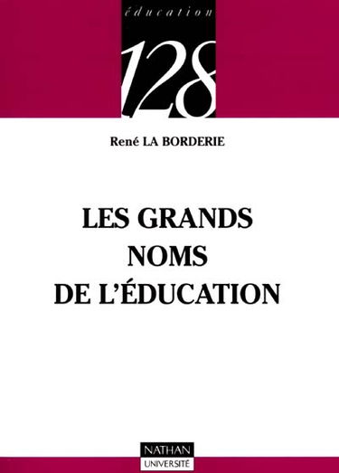 Les grands noms de l'éducation