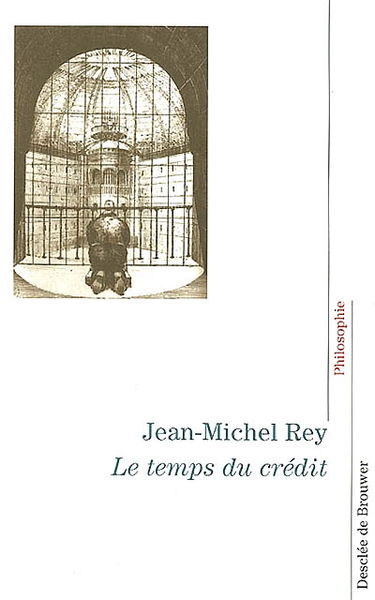 Le temps du crédit