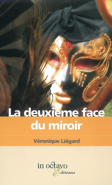 La deuxième face du miroir
