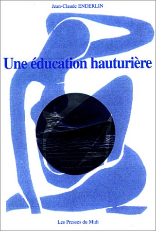 Une éducation hauturière