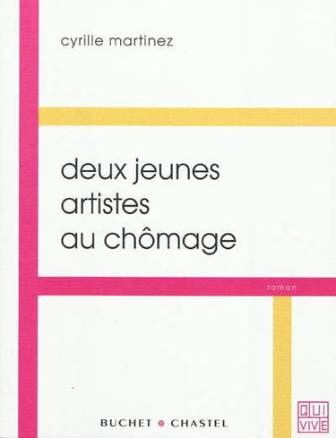 Deux jeunes artistes au chômage