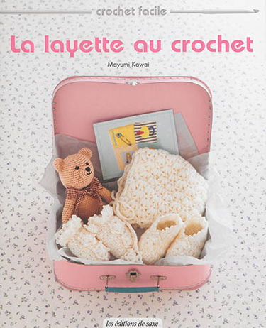 La layette au crochet