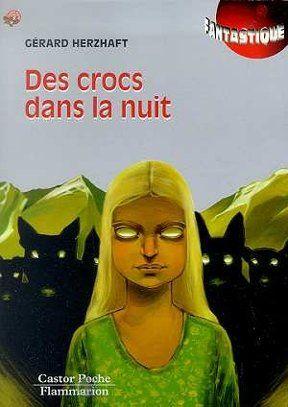 Des crocs dans la nuit