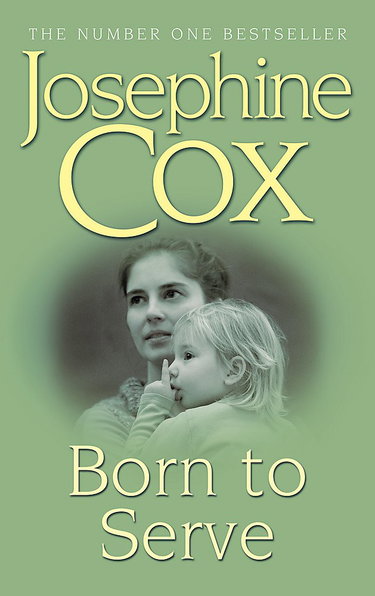 Couverture de Born to Serve: An absolutely gripping saga of the power of love and jealousy