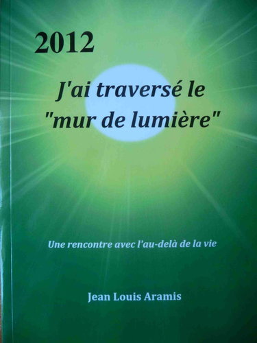 Couverture de J'ai traversé le mur de Lumiere