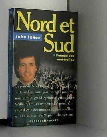 Nord et sud. Vol. 5. L'Année des sauterelles