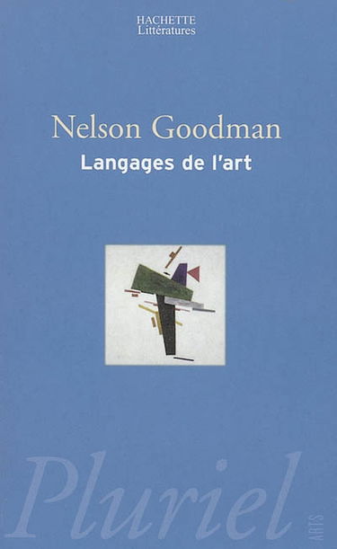 Langages de l'art : une approche de la théorie des symboles
