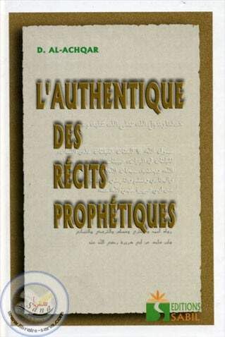 authentique des recits prophetiques (l´)