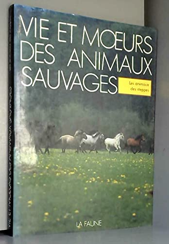 La Faune : L' Eurasie et l'Amérique du Nord, tome 12