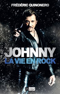 Johnny : la vie en rock