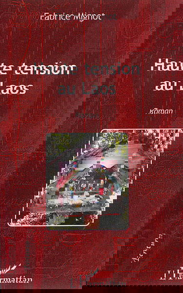 Haute tension au Laos