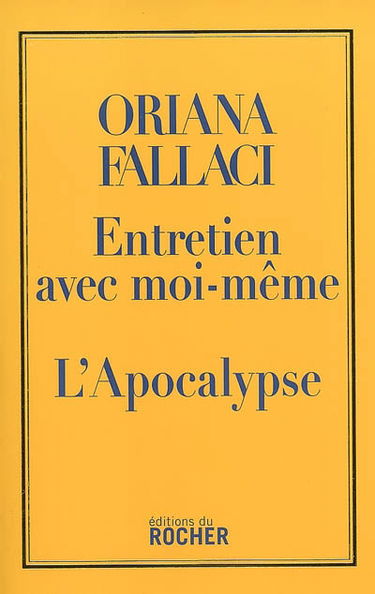 Entretien avec moi-même. L'apocalypse