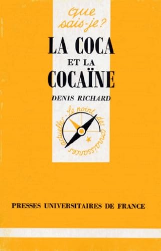 Le Coca et la cocaïne