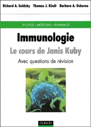 Immunologie : Le Cours de Janis Kuby avec questions de révision