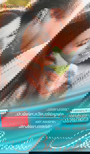 Le baiser d'un chirurgien. Un doux remède : médecins à Londres