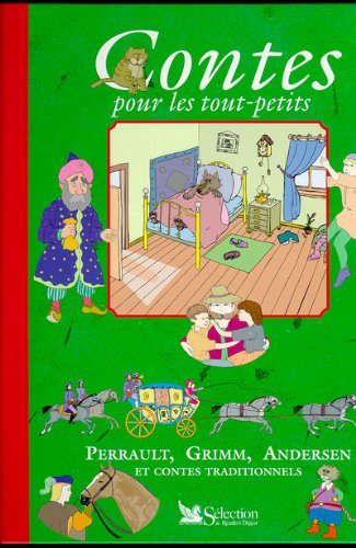 Contes Pour Les Tout Petits Perrault Grimm Andersen