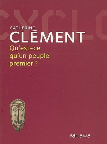 Qu'est-ce qu'un peuple premier ?