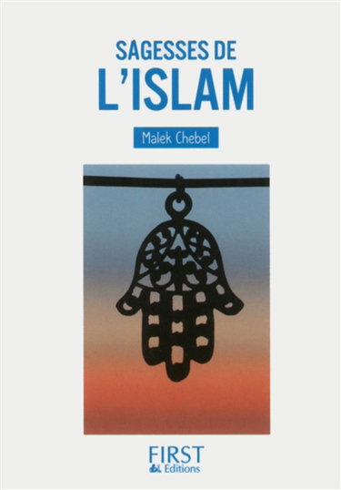 Couverture de Sagesses d'islam : les plus belles paroles du Coran, du Prophète et de l'islam