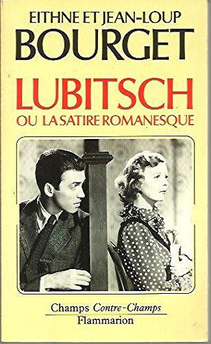 Lubitsch ou La satire romanesque