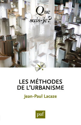 Les méthodes de l'urbanisme
