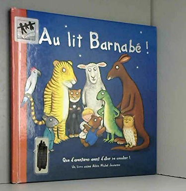 Au lit Barnabé !